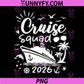 Cruise Squad 2026 PNG, Family Group Summer Vacation Matching PNG