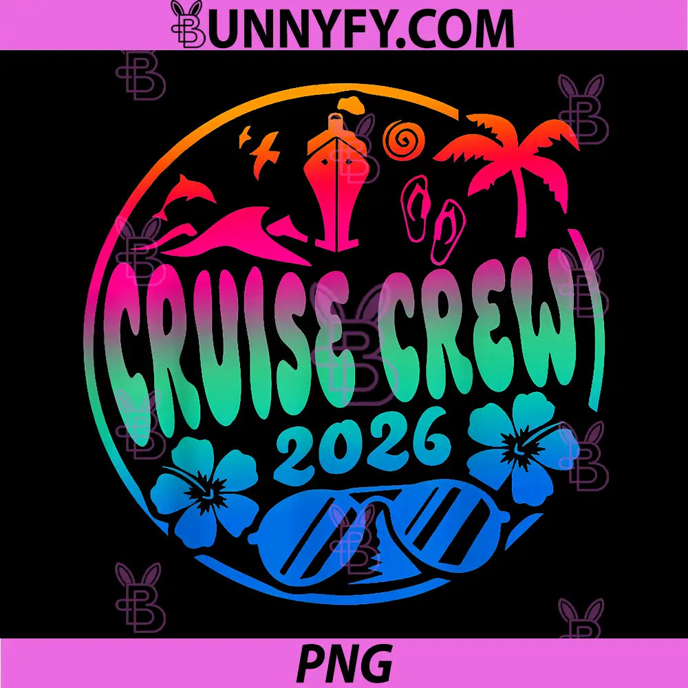 Cruisin Crew 2026 PNG, Cruise Family Friends Vacation Matching PNG