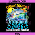 Cruisin Together Bahamas 2026 PNG, Family Cruise Vacation PNG