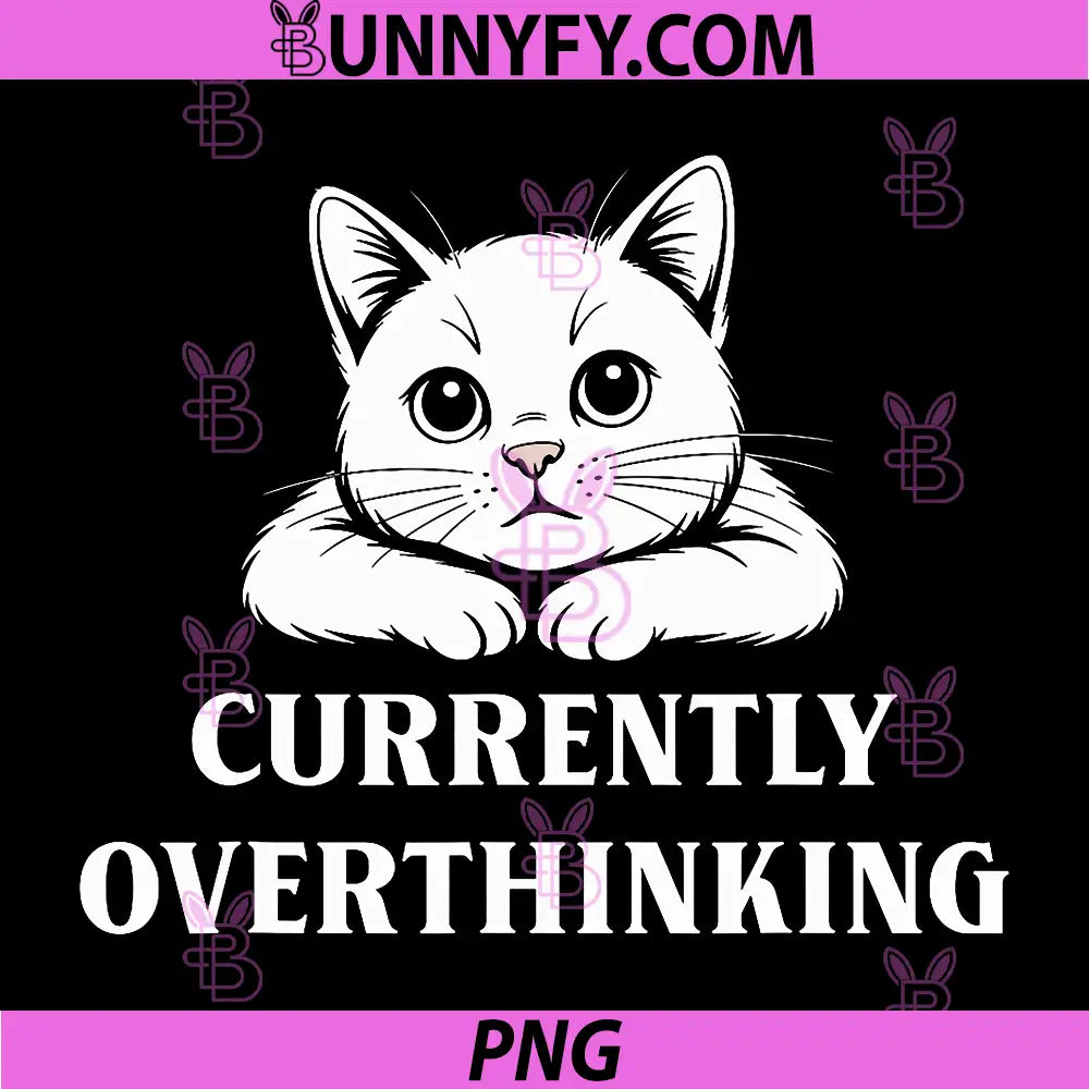 Currently Overthinking PNG, Funny Cat Cute Animal PNG
