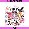Cute Halloween PNG, I Put The Boo In Boujee Preppy Ghost Girls PNG