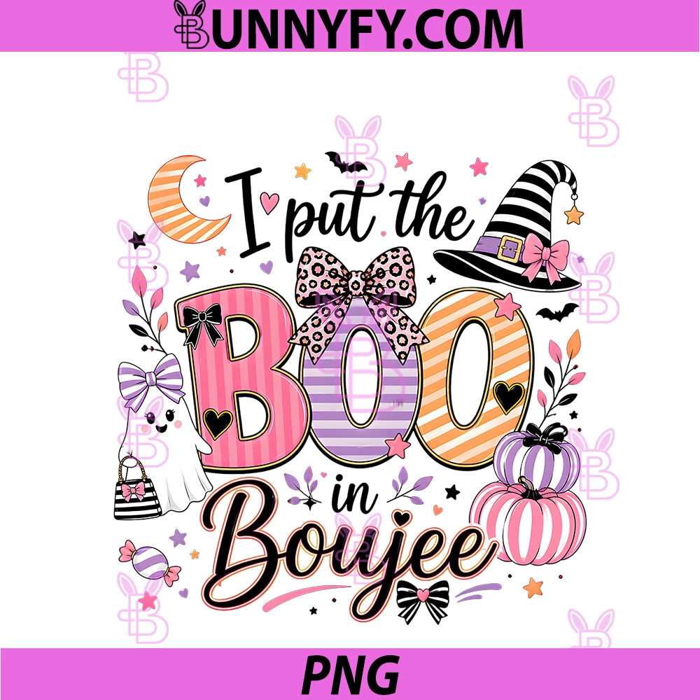 Cute Halloween PNG, I Put The Boo In Boujee Preppy Ghost Girls PNG