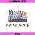 Bluey And Friends Sitting Together PNG, Friends Style Cartoon Characters PNG