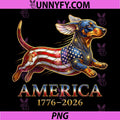 Dachshund USA Flag Americas PNG, 250th Anniversary 1776 2026 PNG