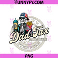 Dad Tax Making Sure It's Not Poison PNG, Skeleton Dad Tax PNG