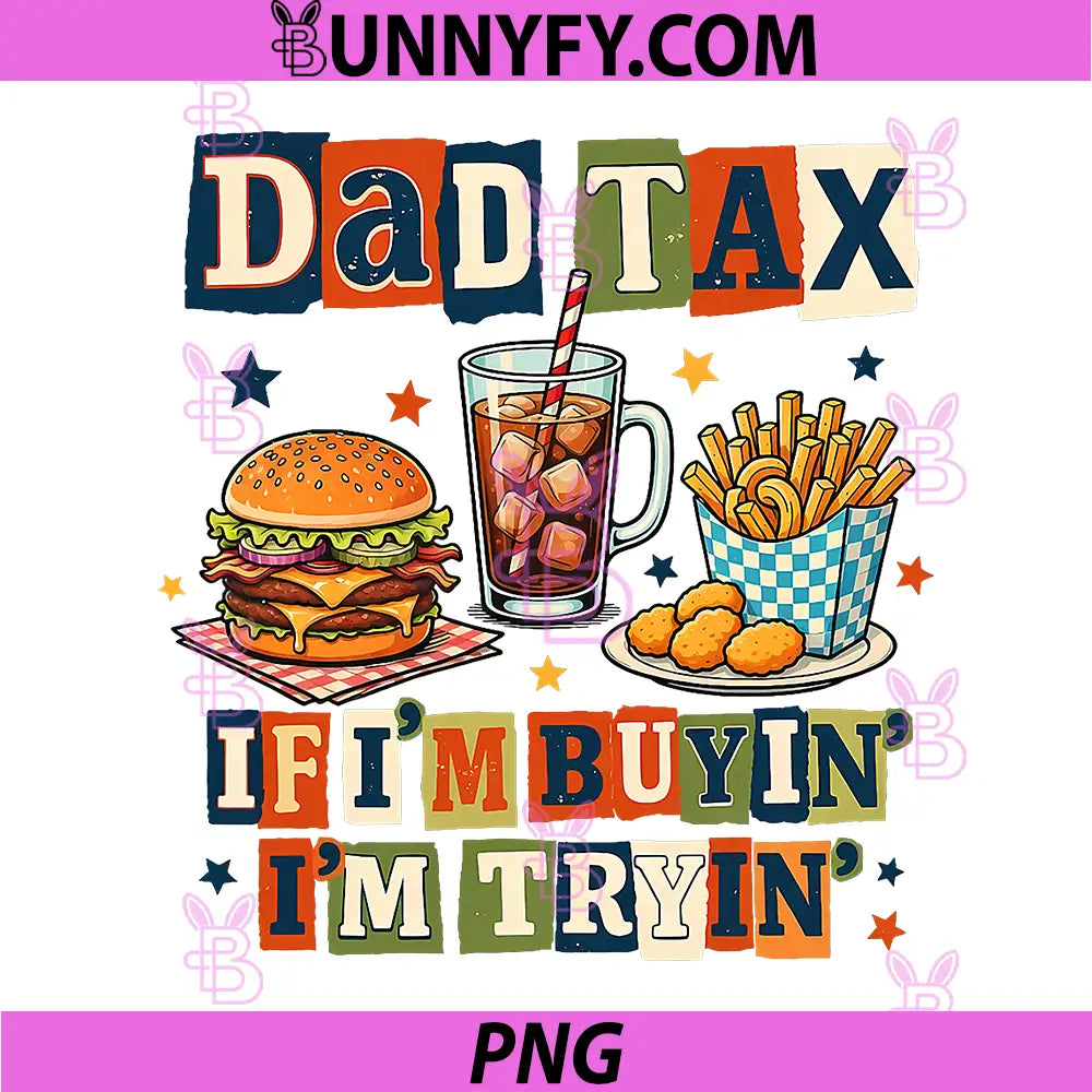 Dad Tax Making Sure Its Not Poison Retro PNG, Dad Tax Definition PNG
