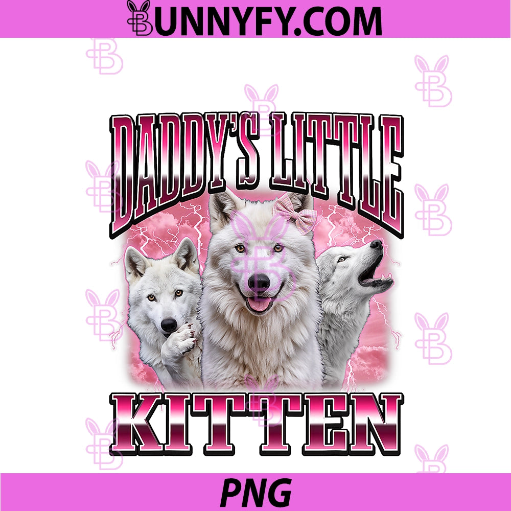Daddy's Little Kitten PNG, Funny Cringe Meme Bootleg PNG