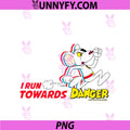 Danger Mouse PNG, I Run Towards Danger Retro PNG