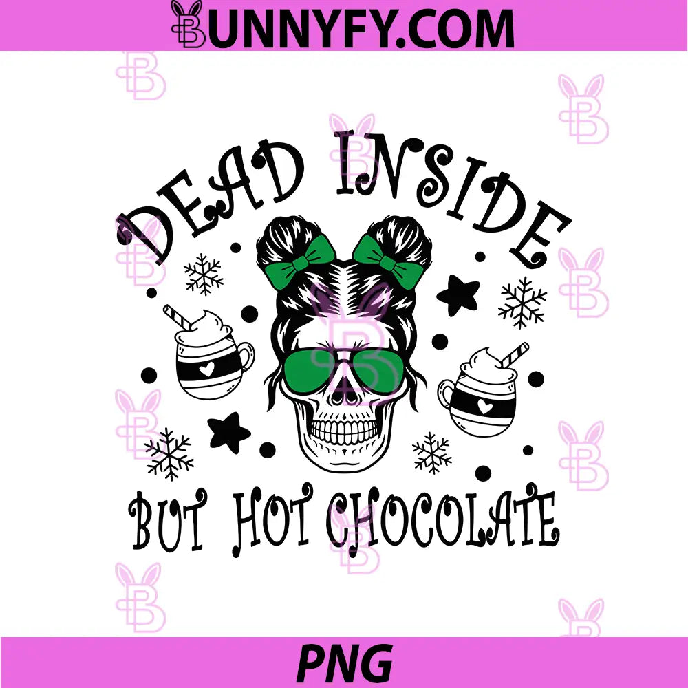 Dead Inside But Hot Chocolate Svg, Mom Life Skull Svg, Christmas Skull Svg