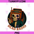 Dead PNG, Radio PNG