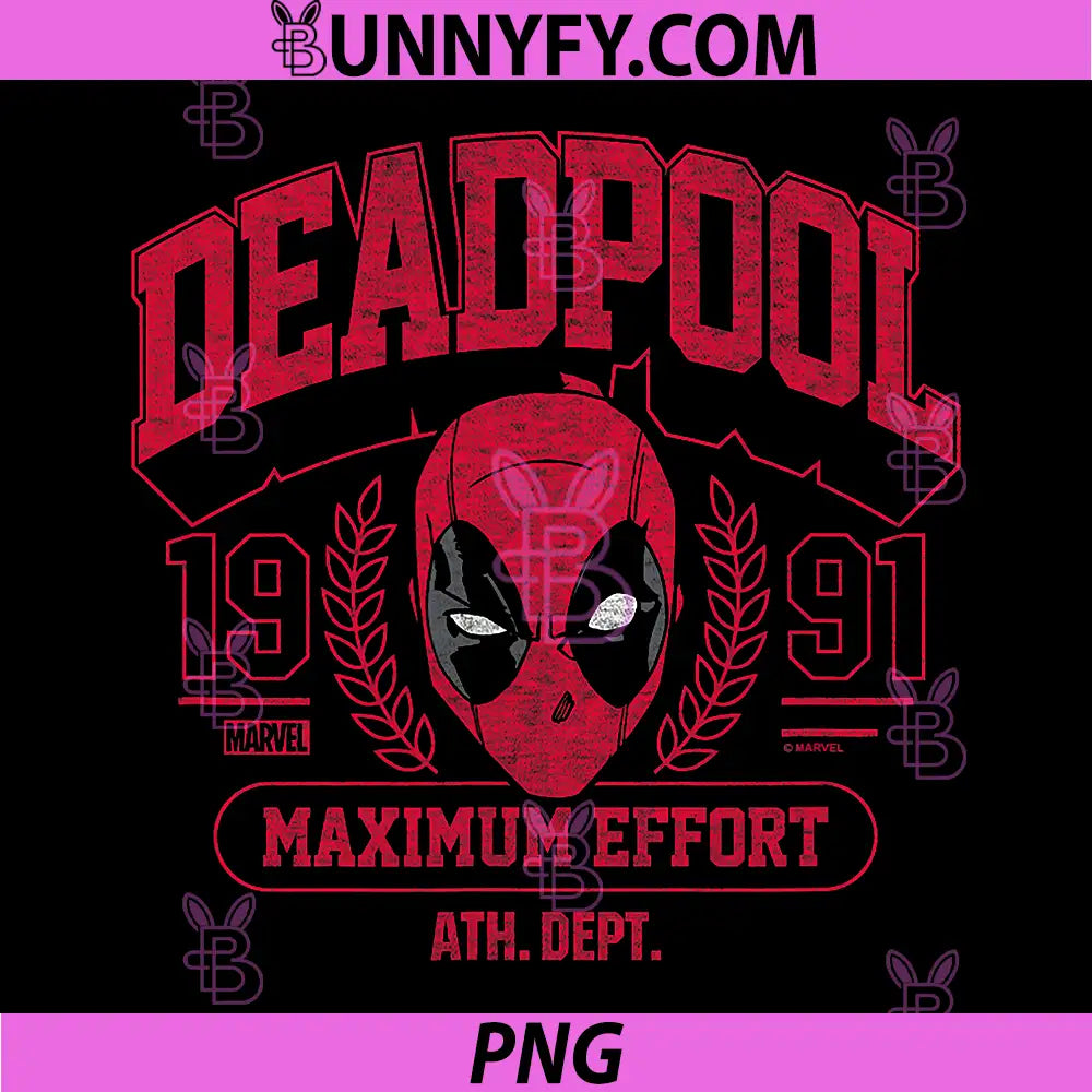 Deadpool Maximum Effort Collegiate Design PNG, Deadpool Ath Dept 1991 PNG