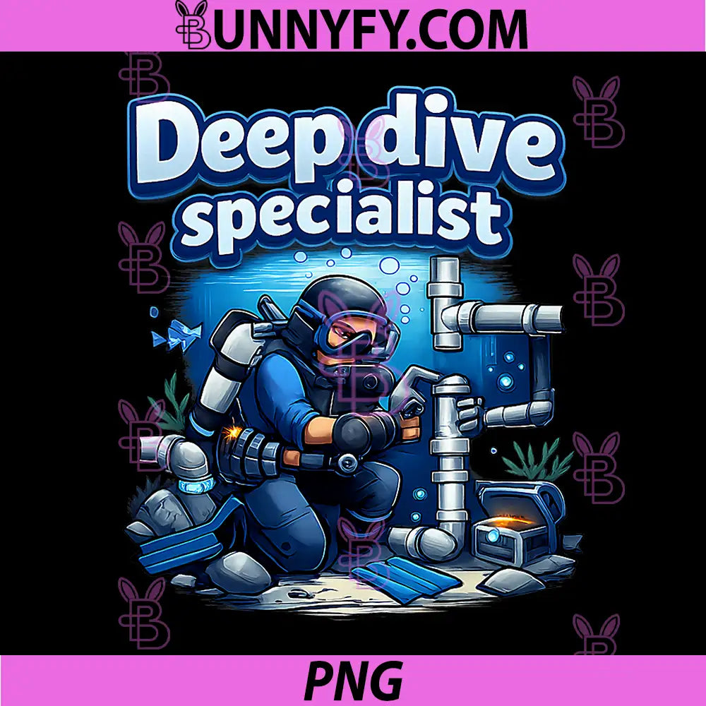 Deep Dive Specialist PNG, Plumber Pipe Pun Graphic PNG