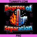 Degrees of Separation PNG, HVAC Thermostat Humor Graphic PNG