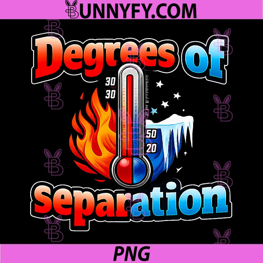 Degrees of Separation PNG, HVAC Thermostat Humor Graphic PNG