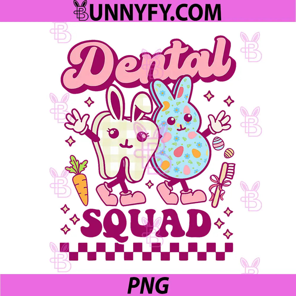 Dental Squad PNG, Easter Groovy Hygienist Dentist PNG, Bunny Tooth RDH PNG