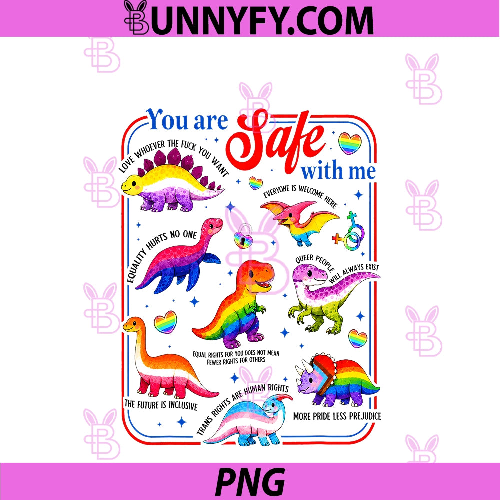 Dinosaur Rainbow You Are Safe PNG, With Me LGBT Pride PNG