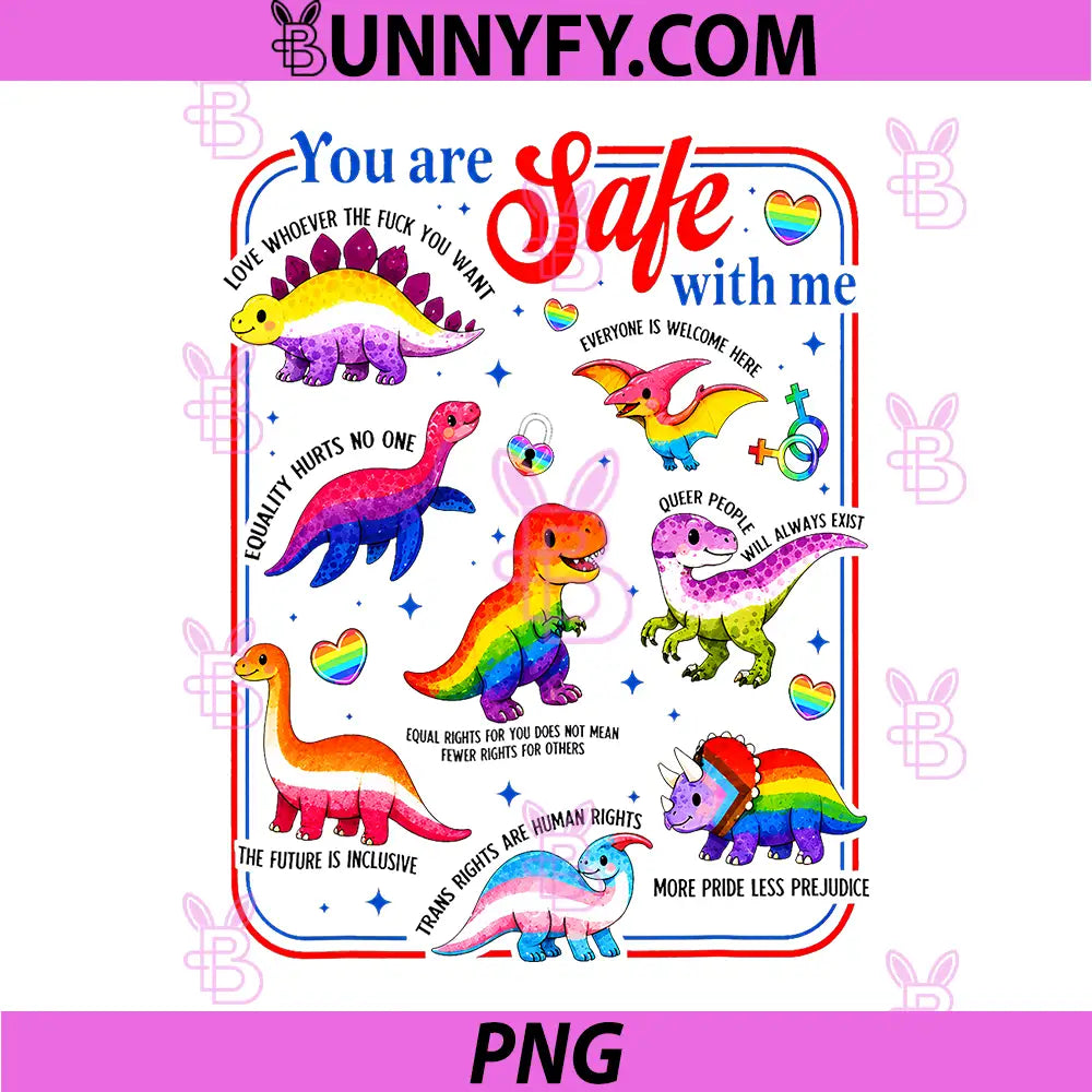 Dinosaur Rainbow You are Safe with Me PNG, LGBT Pride PNG