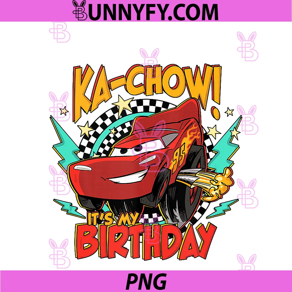 Disney Pixar Cars Birthday PNG, KaChow It's My Birthday Lightning PNG