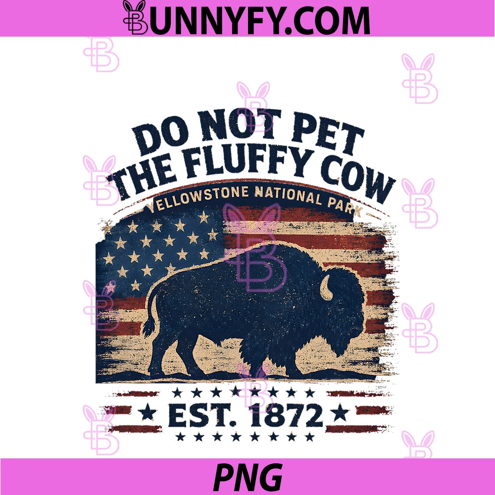Do Not Pet The Fluffy Cows PNG, Bison Yellowstone National Park PNG