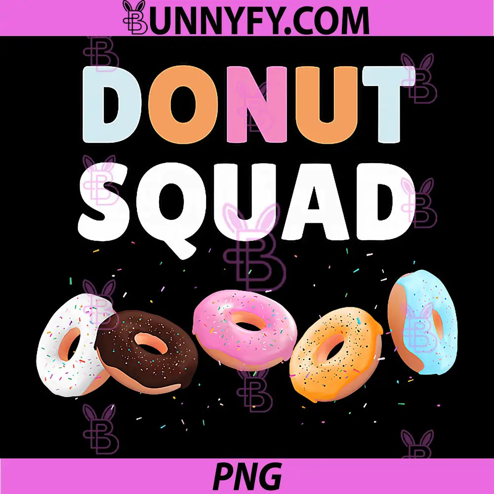 Donut Squad Funny PNG, Donut Lover Humor PNG