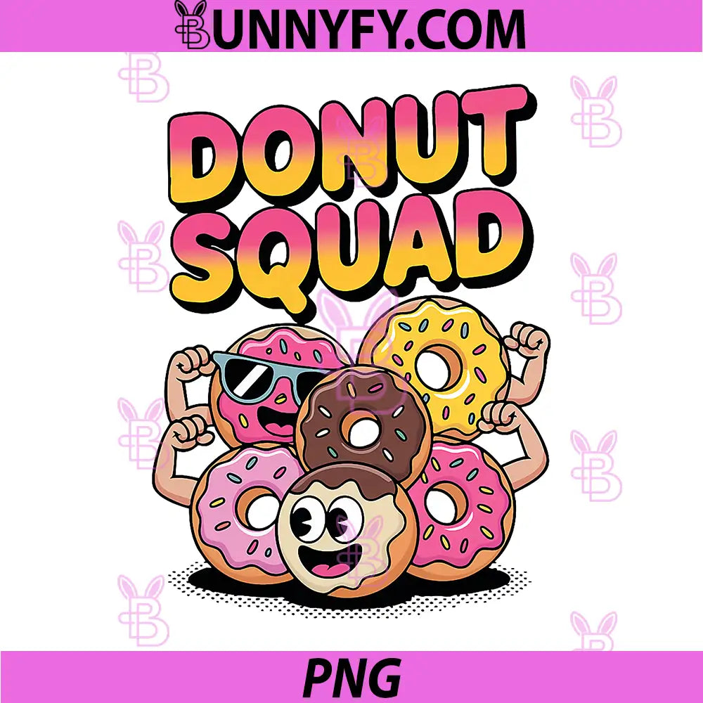 Donut Squad PNG, Funny Flexing Food Lover Fun PNG