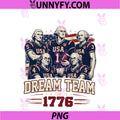 Dream Team 1776 4th Of July PNG, Founding Fathers America 250th PNG
