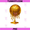 Dripping Gold Drip Basketball PNG, Game Day Player Coach Baller PNG
