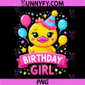 Duck Lover Birthday Girl PNG, Rubber Duck PNG