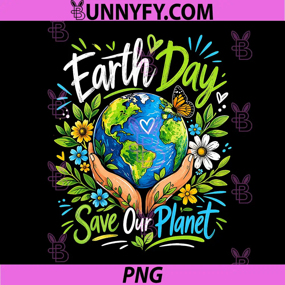 Earth Day Save Our Planet PNG, Nature Lover Awareness PNG