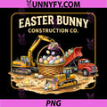 Easter Bunny Construction Co PNG, Funny Easter Builder PNG