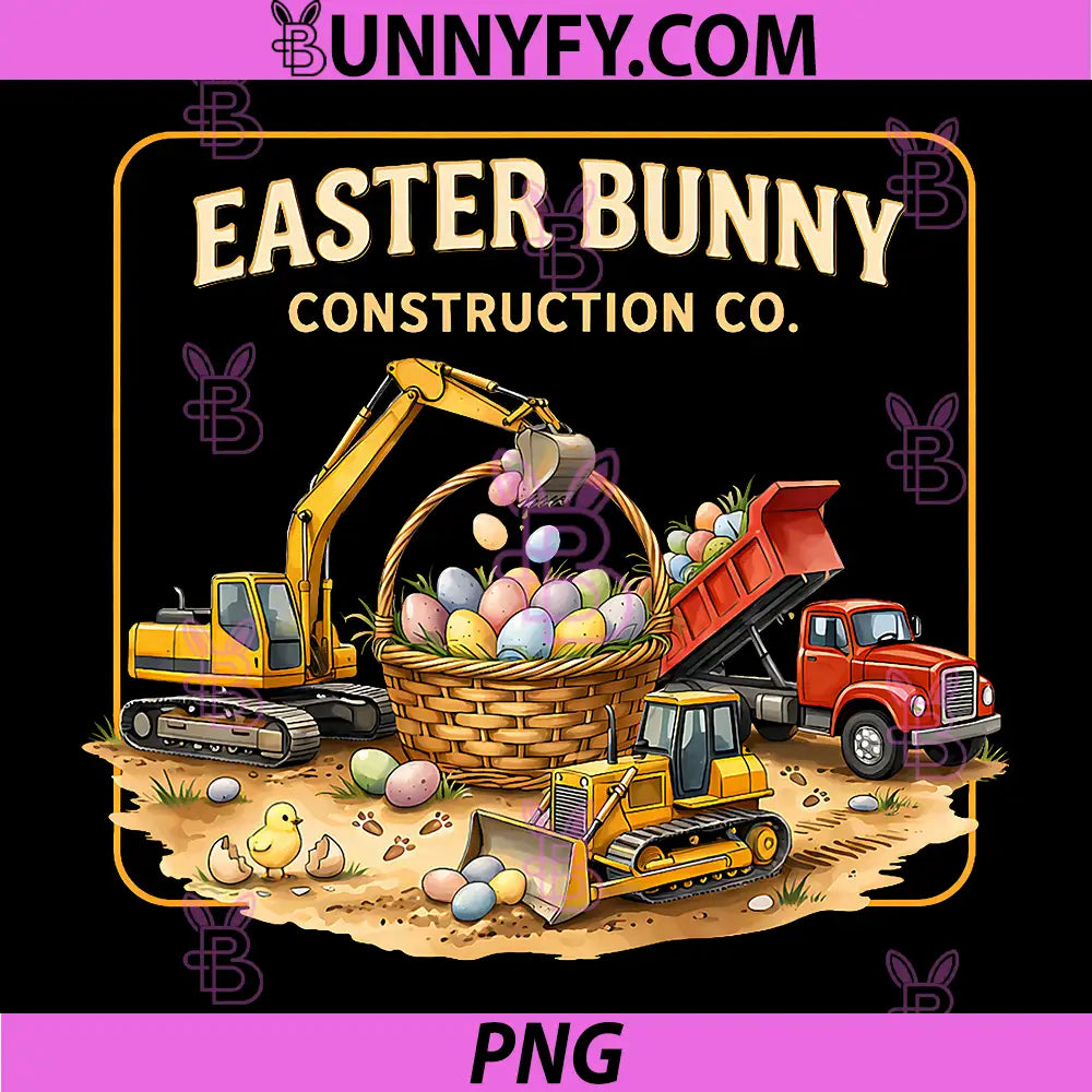Easter Bunny Construction Co PNG, Funny Easter Builder PNG
