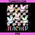 Easter Teacher Love PNG, Motivate Inspire Bunny Teacher Easter PNG