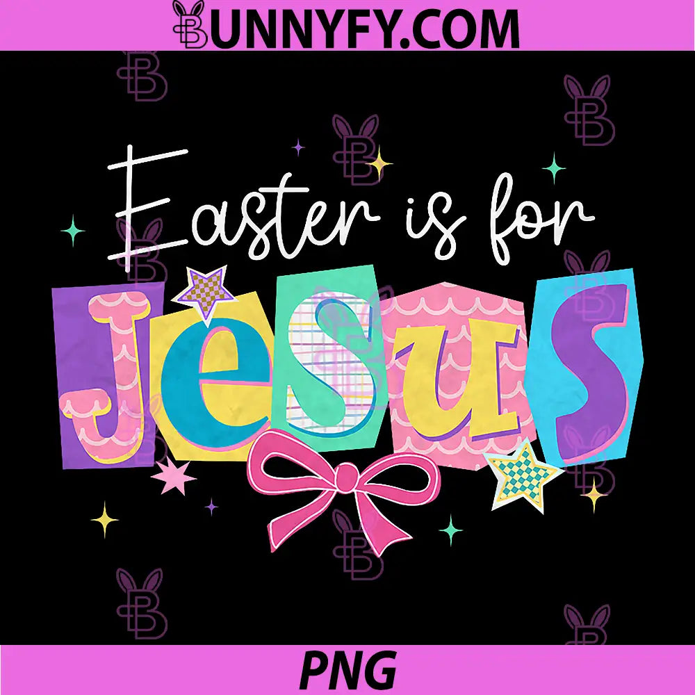 Easter is for Jesus PNG, Christian Easter Day PNG
