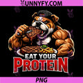 Eat Your Protein PNG, Funny Bodybuilding PNG, Bulldog Outfit Gym PNG
