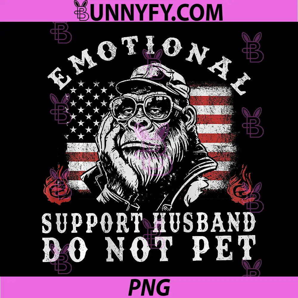 Emotional Support Husband Do Not Pet PNG, Funny Monkey PNG