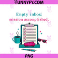 Empty Inbox Mission Accomplished PNG, Programmer Humor PNG