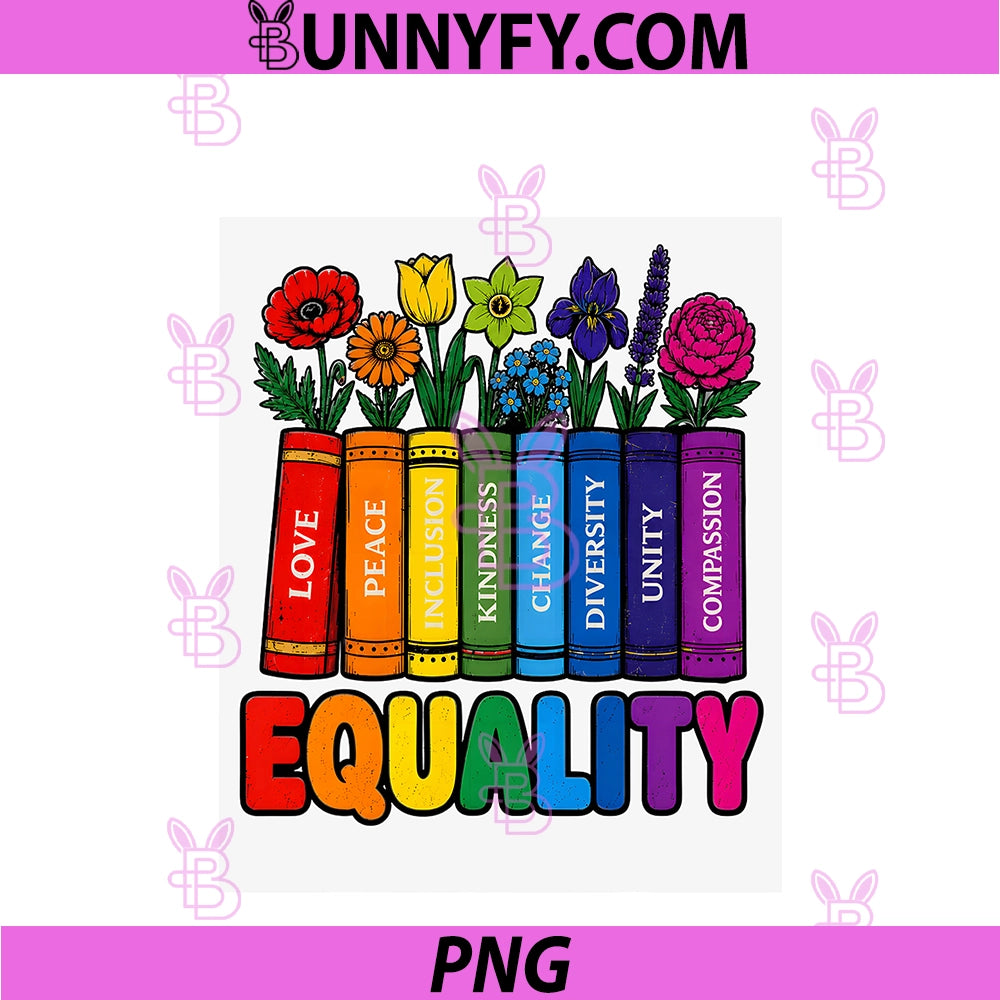 Equality Rainbow PNG, Books And Flowers Love Peace LGBTQ Pride PNG