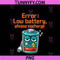 Error Low Battery Please Recharge PNG, IT Reboot Humor PNG