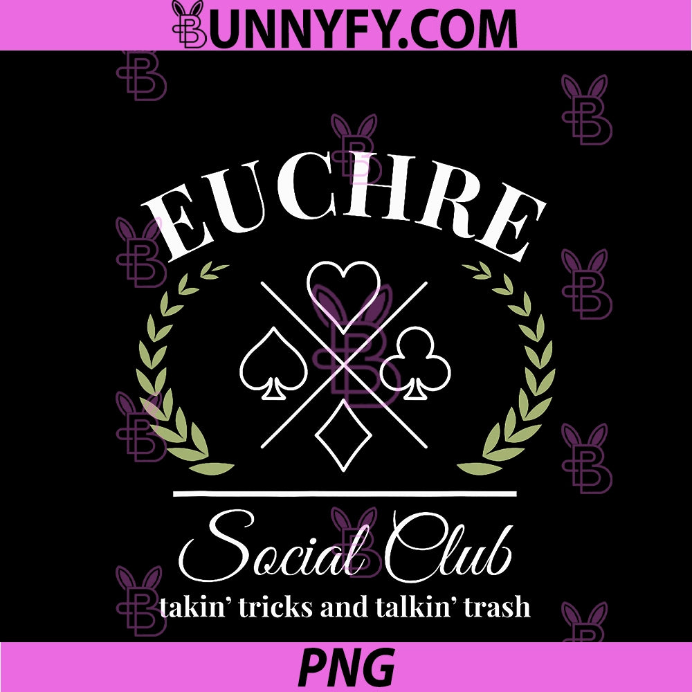 Euchre Social Club PNG, Funny Euchre Player Humor PNG