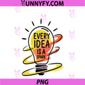 Every Idea Is A Spark PNG, Lightbulb Humor Inspiration Energy PNG
