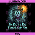It’s Fine I’m Fine Everything Is Fine Cat Quote PNG, Panic Cat PNG
