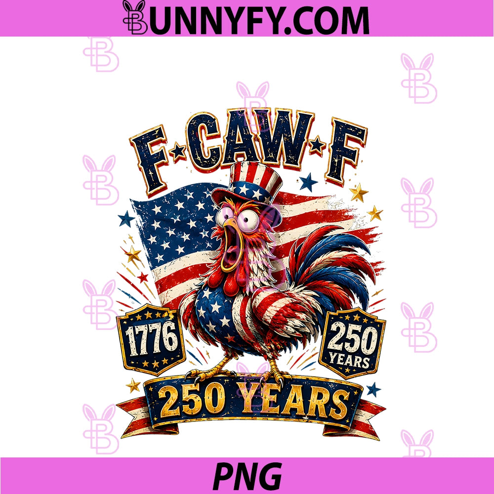 F-CAW-F Chicken 250th America Flag PNG, 4th Of July Patriotic PNG