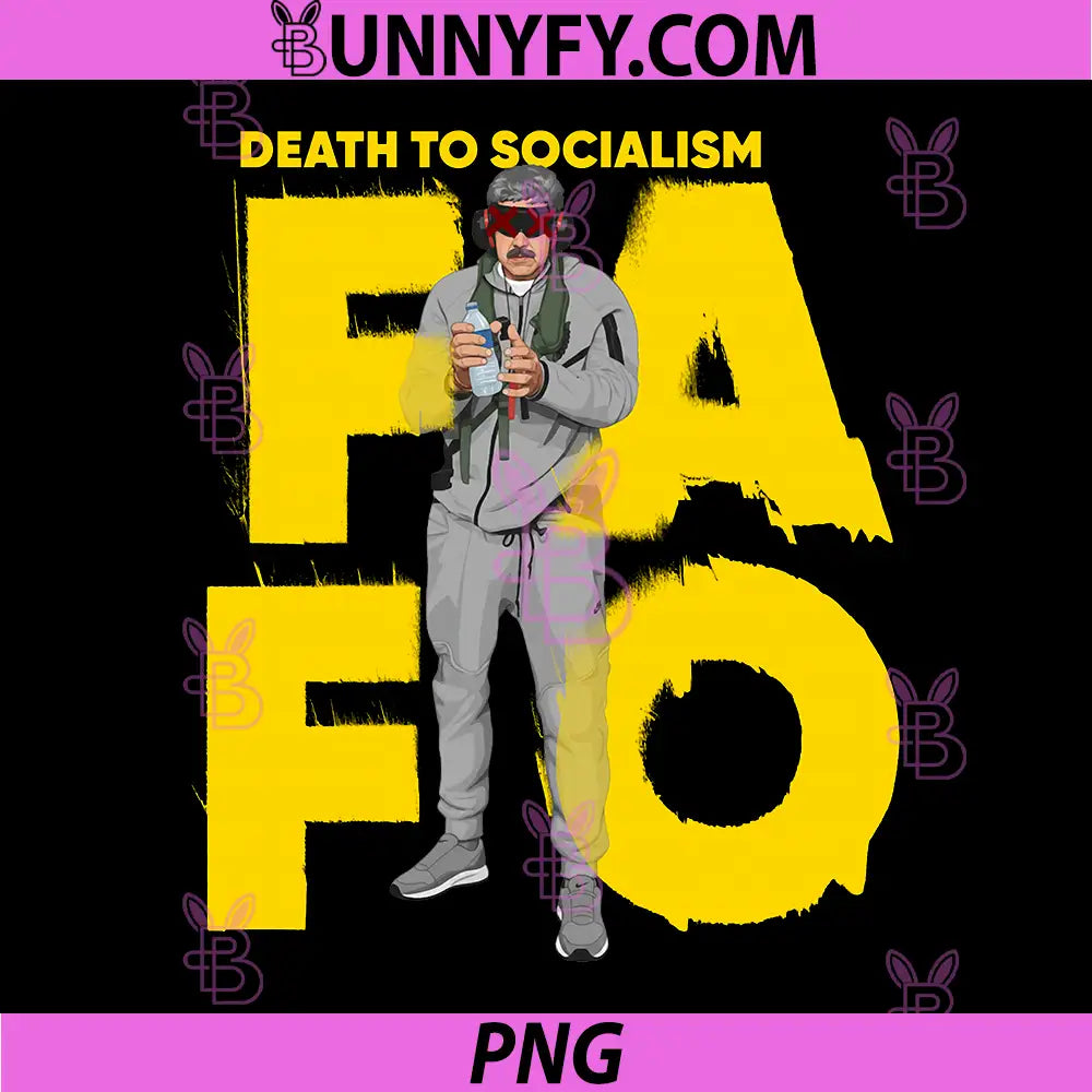 FAFO Death To Socialism Graphic PNG, Anti Socialism Statement PNG