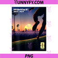 FIFA World CUP 26 PNG, Los Angeles Poster PNG