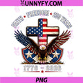 Faith Freedom 250 Years PNG, 250th Anniversary USA Independence PNG