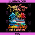Family Cruise 2026 PNG, Family Cruise Vacation Summer Party PNG