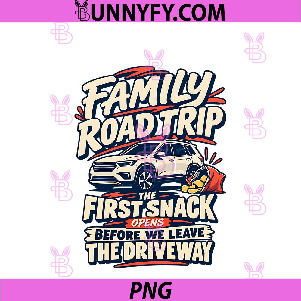 Family Road Trip First Snack PNG, Before The Driveway PNG