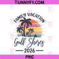 Family Vacation 2026 Summer Vibes PNG, Alabama Gulf Shores Beach PNG