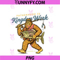 Fatherhood Is Kingdom Work PNG, Funny Bigfoot Fishing Christian PNG