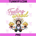 Feeling Wired PNG, Electrician Humor Neon Sign Design PNG